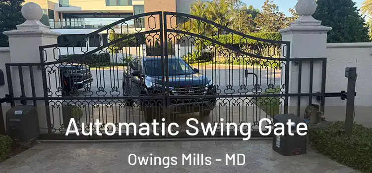 Automatic Swing Gate Owings Mills - MD