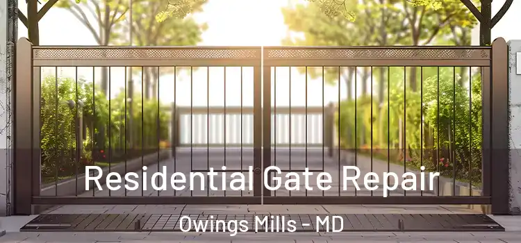 Residential Gate Repair Owings Mills - MD